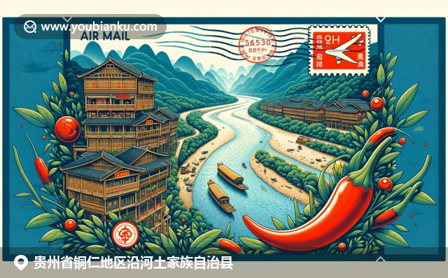 贵州沿河土家族自治县：乌江河流、吊脚楼和辣椒的独特融合